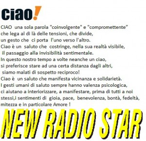 ciao new radio star